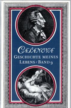Geschichte meines Lebens. Band 9 Neunter Band