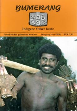 Bumerang. Indigene Völker heute. Zeitschriften für gefährdete Kulturen. 16. Jhrg. (Heft I u. II)