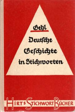Deutsche Geschichte in Stichworten — Von den Anfängen bis zur Gegenwart