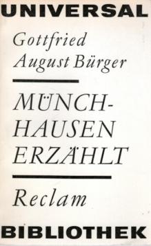 Wunderbare Reisen zu Wasser und Lande, Feldzüge und lustige Abenteuer des Freiherrn von Münchhausen