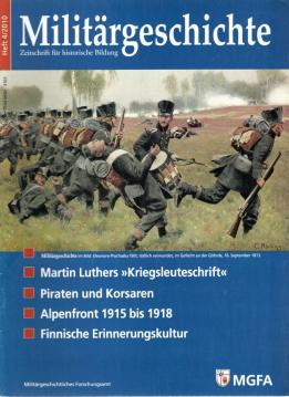 Militärgeschichte. Zeitschrift für historische Bildung. Heft 4/2010