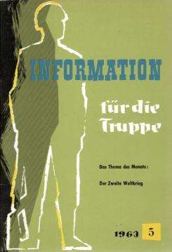 Information für die Truppe Nr. 5/1963: Der Zweite Weltkrieg
