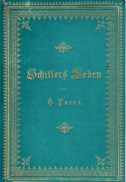 Schillers Leben. Der reiferen Jugend erzählt.