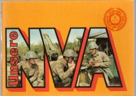 Unsere NVA : Für die Treffen mit Soldaten anläßlich des 26. Jahrestages der Gründung der Nationalen Volksarmee