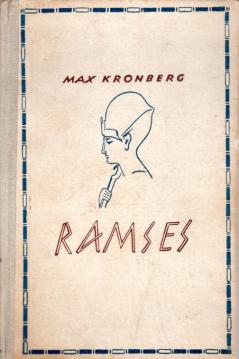 Ramses. Roman Eines Ägyptischen Pharaos