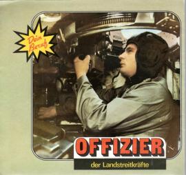 Dein Beruf : Offizier der Landstreitkräfte
