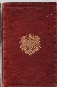 RANGLISTE DER KÖNIGLICH PREUSSISCHEN ARMEE UND DES XIII. (Königlich Württembergischen) ARMEEKORPS FÜR 1902.- Mit den Dienstalterslisten der Generale und der Stabsoffiziere und einem Anhange enthaltend das Reichsmilitärgericht, die Ostasiatische Besatzungs-Brigade, die Marine-Infanterie, die Kaiserlichen Schutztruppen und die Gendarmerie-Brigade in Elsaß-Lothringen.