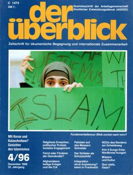 der überblick : Zeitschrift für ökomenische Begegnung und interntationale Zusammenarbeit 4/96