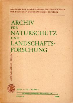 Archiv für Naturschutz und Landschaftsforschung, Band 17, Heft 1(1977)