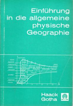 Einführung in die allgemeine physische Geographie
