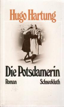Die Potsdamerin. Roman