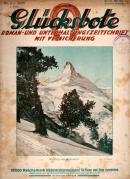 Glücksbote : Roman- u. Unterhaltungszeitschrift mit Versicherung, 4.Jahrg., Nr. 4(1930)