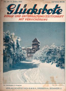Glücksbote : Roman- u. Unterhaltungszeitschrift mit Versicherung, 5.Jahrg., Nr. 26(1931)