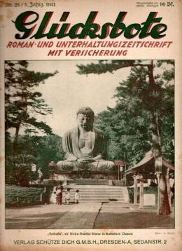 Glücksbote : Roman- u. Unterhaltungszeitschrift mit Versicherung, 5.Jahrg., Nr. 23(1931)