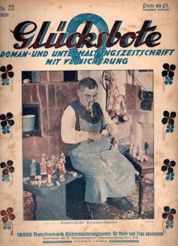 Glücksbote : Roman- u. Unterhaltungszeitschrift mit Versicherung, 2.Jahrg., Nr. 22(1928)