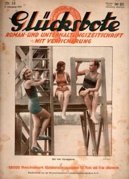 Glücksbote : Roman- u. Unterhaltungszeitschrift mit Versicherung, 5.Jahrg., Nr. 14(1931)