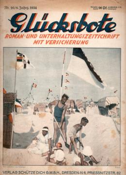 Glücksbote : Roman- u. Unterhaltungszeitschrift mit Versicherung, 8.Jahrg., Nr. 16(1931)