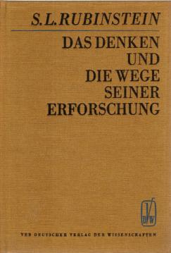 Das Denken und die Wege seiner Erforschung