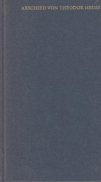 Abschied von Theodor Heuss.