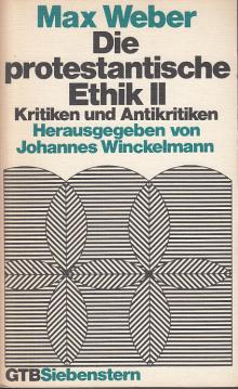 Die protestantische Ethik II
