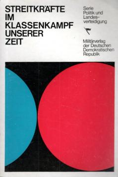 Streitkräfte im Klassenkampf unserer Zeit