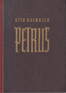 Petrus - Vom Überkommenen zum Überkommenden
