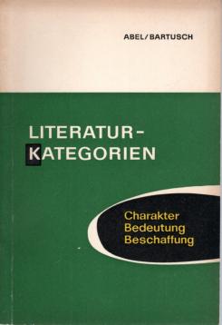 Literatur-Kategorien. Charakter, Bedeutung, Beschaffung