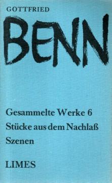 Gesammelte Werke in 8 Bänden. Band 6: Stücke aus dem Nachlaß. Szenen