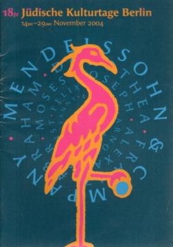 18te Jüdische Kulturtage Berlin 14ter-29ster November 2004