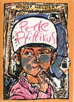 Perle Pfiffikus. (Illustrationen Heinz Rodewald).