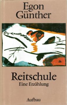 Reitschule. Eine Erzählung. Mit 11 Illustrationen.