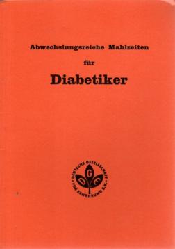 Abwechslungsreiche Mahlzeiten für Diabetiker