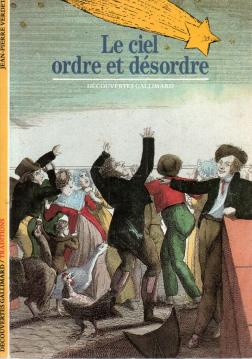 LE CIEL, ORDRE ET DESORDRE: ORDRE ET DESORDRE
