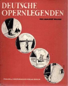 Deutsche Opernlegenden.