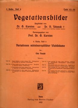 Vegetationsbilder 9. Reihe, Heft 8: Variationen mitteleuropäischer Waldbäume