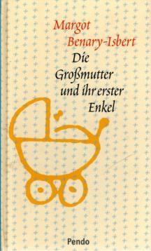 Die Grossmutter und ihr erster Enkel