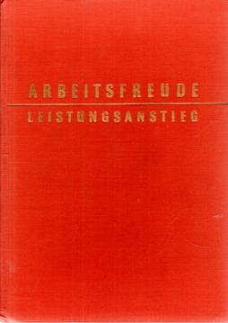 Arbeitsfreude - Leistungsanstieg