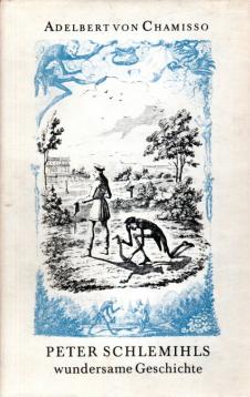 Peter Schlemihls wundersame Geschichte