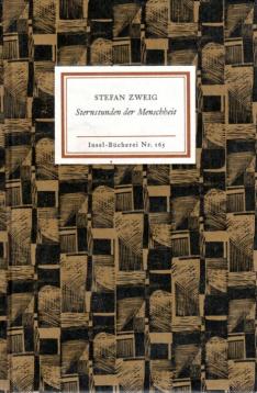 Sternstunden der Menschheit: 5 historischen Miniaturen.