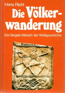 Die Völkerwanderung. Der längste Marsch der Weltgeschichte.