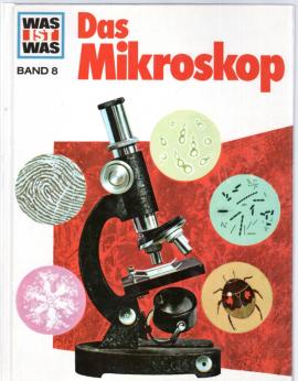 Das Mikroskop