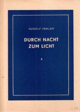 Durch Nacht zum Licht