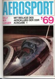 Aerosport. Welt der Flieger. Mit Beilage des Aeroklubs der DDR. Jahrgang 1969