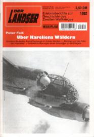 Über Kareliens Wäldern. Einsätze deutscher Kampfflugzeuge im hohen Norden. Neuauflage.