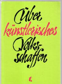 Über künstlerisches Volksschaffen 