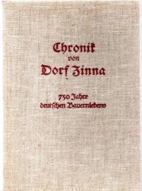 Chronik von Dorf Zinna . 750 Jahre deutschen Bauernlebens