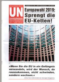 UN Unabhängige Nachrichten - Wahrheit - Klarheit - Offenheit. 51. Jhg  2019