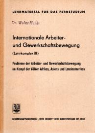 Internationale Arbeiter- und Gewerkschaftsbewegung