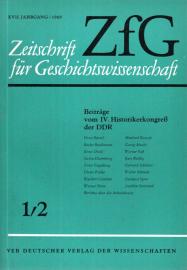 ZfG Zeitschrift für Geschichtswissenschaft , XVII Jg, Heft 1/2 (1969)