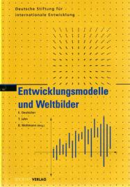 Entwicklungsmodelle und Weltbilder